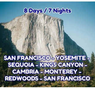 8 Day Tour - Yosemite, Sequoia, & California Coast