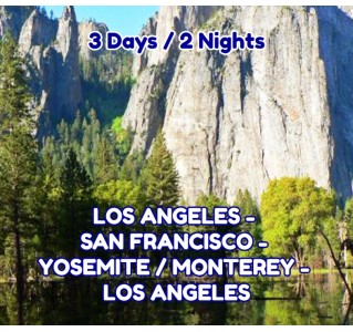California Express - 3 Day Tour (Every Monday)